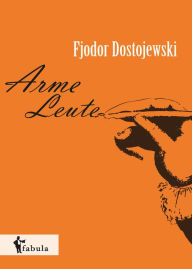 Title: Arme Leute, Author: John Sewall