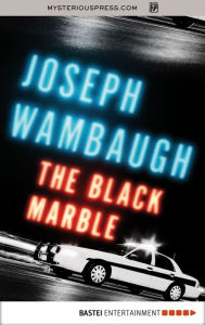 Title: The Black Marble, Author: Joseph Wambaugh