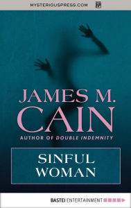 Title: Sinful Woman, Author: James M. Cain