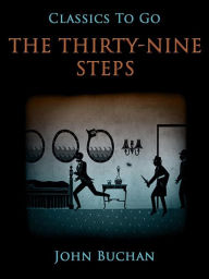 Title: The Thirty-Nine Steps, Author: John Buchan