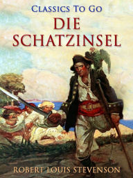 Title: Die Schatzinsel, Author: Robert Louis Stevenson