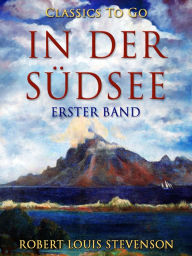 Title: In der Südsee, Author: Robert Louis Stevenson