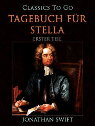 Title: Tagebuch für Stella, Author: Jonathan Swift