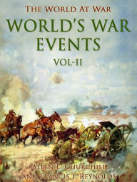 Title: World's War Events, Vol. II, Author: Francis J. Reynolds