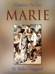 Title: Marie, Author: H. Rider Haggard