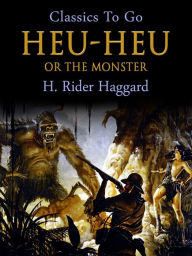 Title: Heu-Heu, Author: H. Rider Haggard