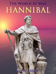 Title: Hannibal, Author: Jacob Abbott