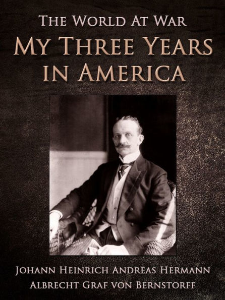 My Three Years in America