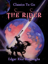 Title: The Rider, Author: Edgar Rice Burroughs