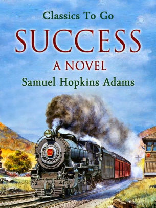 Success: A Novel