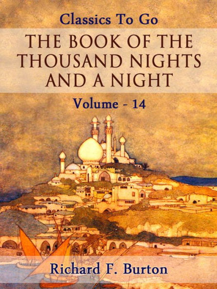 The Book of the Thousand Nights and a Night - Volume 14