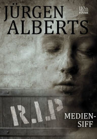 Title: Mediensiff, Author: Jürgen Alberts
