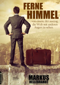 Title: Ferne Himmel, Author: Markus Hellebrandt