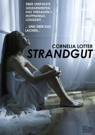Title: Strandgut, Author: Cornelia Lotter