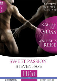 Title: Rache ist süß-Geschäftsreise, Author: Steven Base