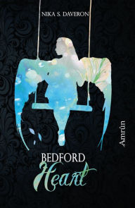 Title: Bedford Heart (Bedford Band 2), Author: Nika S. Daveron