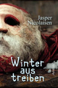 Title: Winteraustreiben: Phantastischer Jugendroman, Author: Jasper Nicolaisen