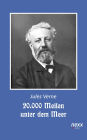 20.000 Meilen unter dem Meer. Zwanzigtausend Meilen unter dem Meer: Roman. nexx classics - WELTLITERATUR NEU INSPIRIERT