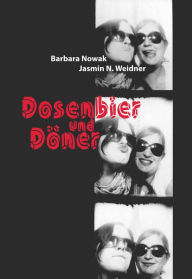 Title: Döner und Dosenbier, Author: Jasmin N. Weidner