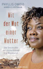 Mit der Wut einer Mutter: Die Geschichte der afrikanischen Erin Brockovich