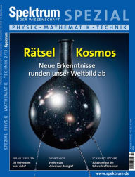 Title: Rätsel Kosmos: Neue Erkenntnisse runden unser Weltbild ab, Author: Spektrum der Wissenschaft