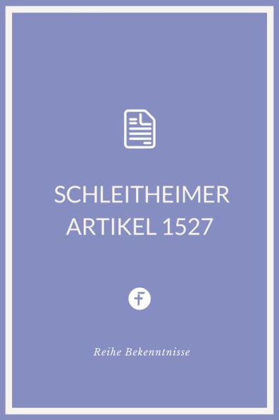 Schleitheimer Artikel 1527