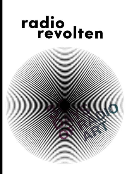 Radio Revolten: 30 Days of Radio Art