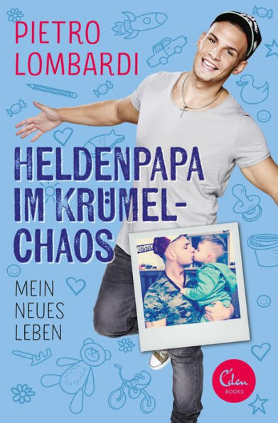 Heldenpapa im Krümelchaos: Mein neues Leben