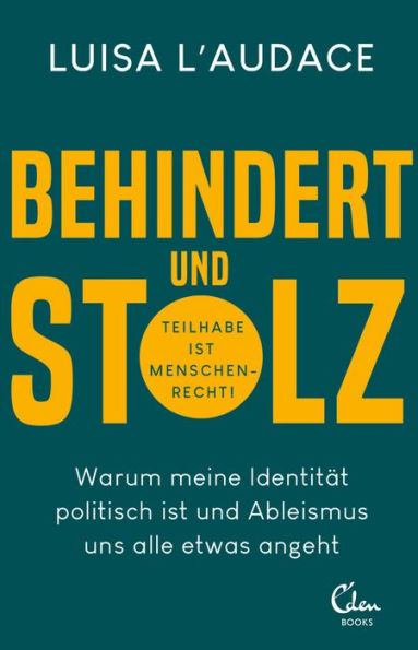 Behindert und stolz: Warum meine Identität politisch ist und Ableismus uns alle etwas angeht