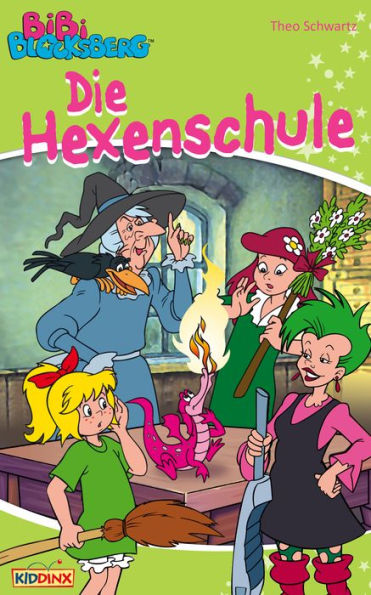 Bibi Blocksberg - Die Hexenschule: Roman zum Hörspiel