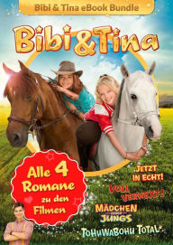 Title: Bibi & Tina - Alle 4 Bücher zu den Kinofilmen: Roman, Author: Bettina Börgerding