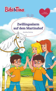 Title: Bibi & Tina - Zwillingsalarm auf dem Martinshof: Erstlesebuch, Author: Dorothea Flechsig