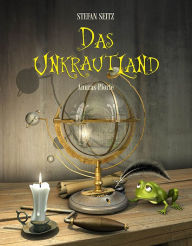 Title: Das Unkrautland - Anuras Pforte: Fantasy, Author: Stefan Seitz