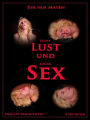 Echte Lust und geiler Sex: 3.250 Seiten - Ein Sammelband von Eva van Mayen