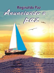 Title: Anunciando a paz, Author: Palla Eh! Notizbuch