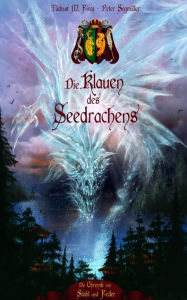 Title: Die Klauen des Seedrachens, Author: Tädeus M. Fivaz