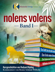 Title: nolens volens, Author: Rudyard Kipling