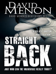 Title: Straight Back, Author: David Menon