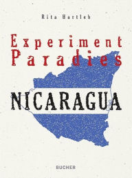 Title: Nicaragua, Author: Rita Hartleb
