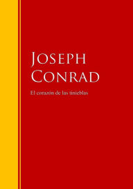 Title: El corazón de las tinieblas: Biblioteca de Grandes Escritores, Author: Joseph Conrad