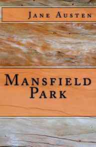 Title: Mansfield Park: The original edition of 1872, Author: Jane Austen