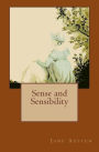 Sense and Sensibility: The Original Edition of 1864 with Autograph
