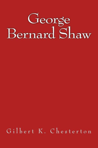 George Bernard Shaw: The original edition of 1909