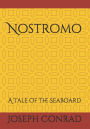 Nostromo: A Tale of the Seaboard