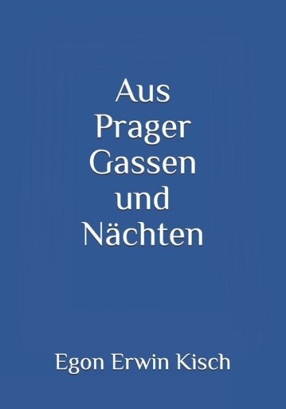 Aus Prager Gassen und Nächten