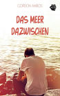 Das Meer dazwischen