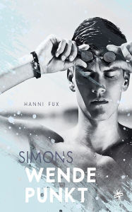 Title: Simons Wendepunkt, Author: Hanni Fux