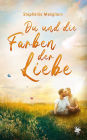 Du und die Farben der Liebe