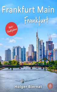 Title: Frankfurt Main Frankfurt, Author: Holger Biernat