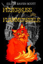 Feuerkuss und Flammenseele